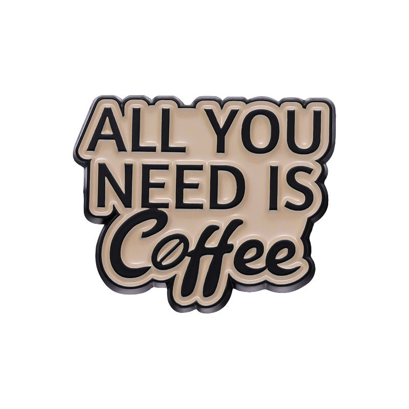 European & American Style Coffee Cup English Letter Metal Badge - Coffee Lover Gift